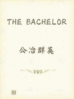 THE BACHELOR